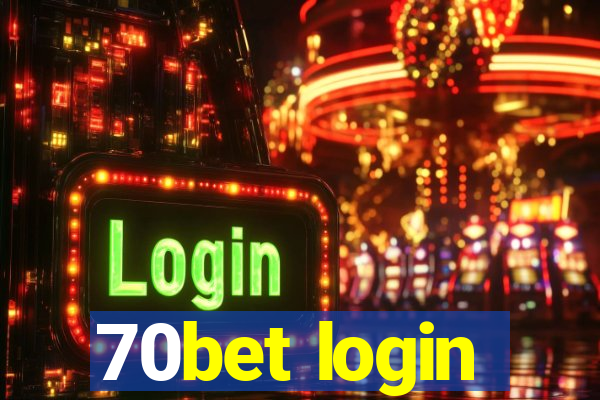 70bet login